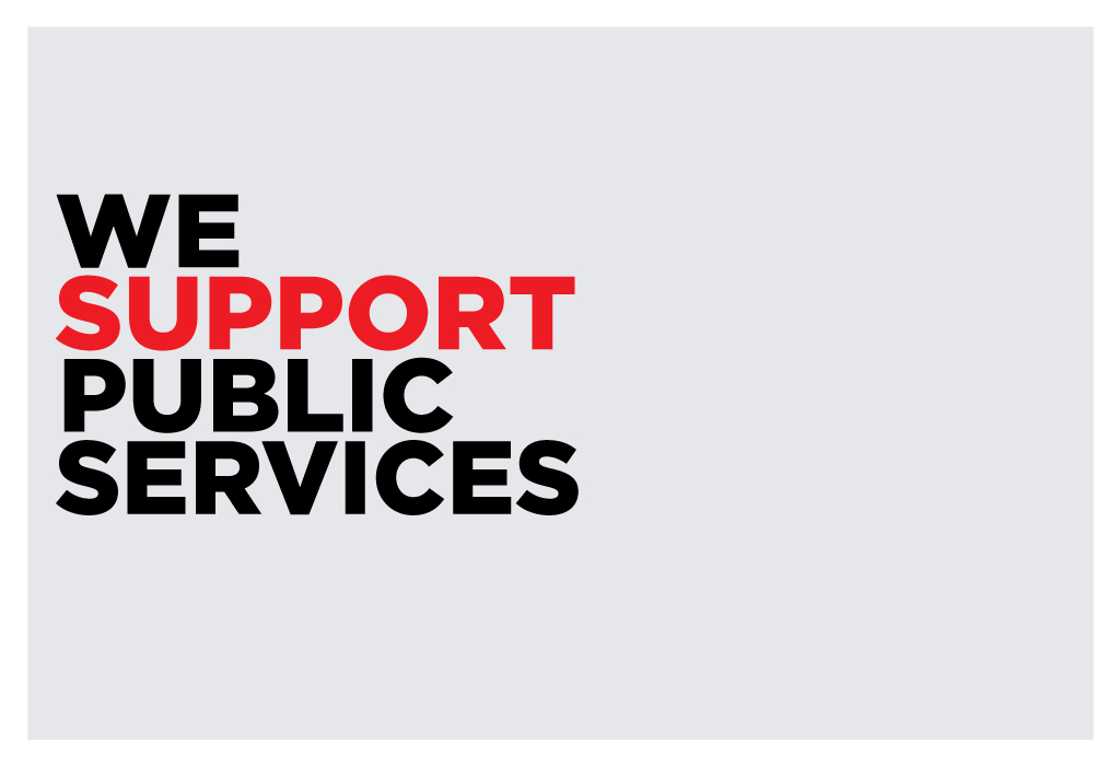 We support public services